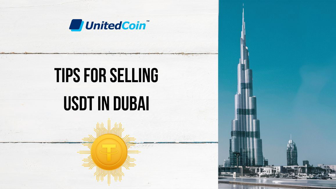 Maximizing Profits: Tips for Selling USDT in Dubai's Dynamic Crypto Landscape
